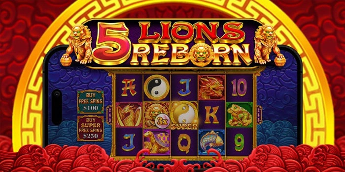 Taktik Terbaru Meraih Jackpot di 5 Lions Reborn
