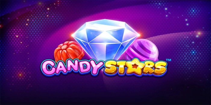Sensasi Menang Besar Dalam Permainan Slot Candy Stars