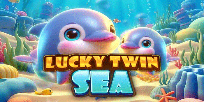 Strategi Ampuh Raih Jackpot Slot Lucky Twin Sea Tanpa Risiko

