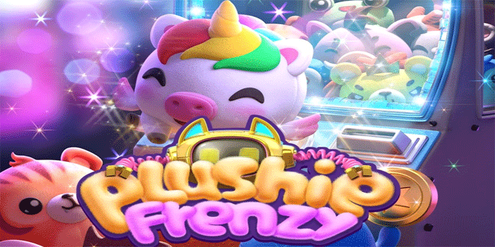 Cara Tepat Mendapatkan Jackpot Besar Slot Plushie Frenzy
