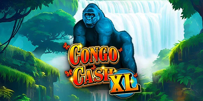 Langkah Jitu Raih Maxwin Besar Di Slot Congo Cash XL